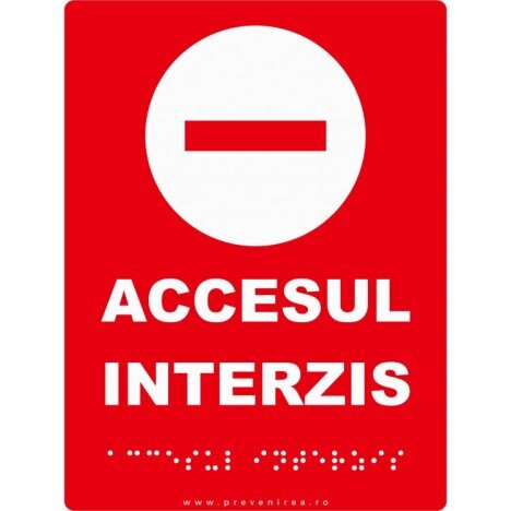 Placuta accesul interzis pentru nevazatori